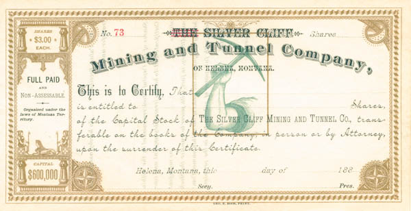 Silver Cliff Mining and Tunnel Co., of Helena, Montana - Stock Certificate